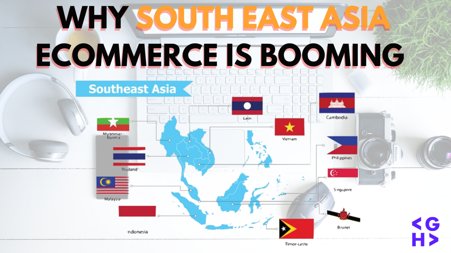 How the South East Asian Ecommerce Platforms are Booming and Why You