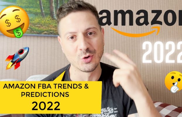 FBA Sellers Trends & Predictions 2022 – Sell on Amazon, Advertising, External Traffic, Supply Chain, Influencers & more